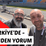 f1 Türkiye’de - yerinden yorum