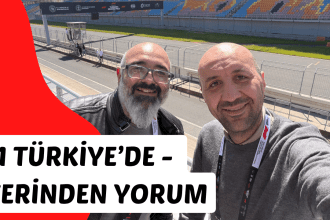 f1 Türkiye’de - yerinden yorum