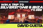 F1 Silverstone'da David Guetta ile unutulmaz bir deneyim fırsatı